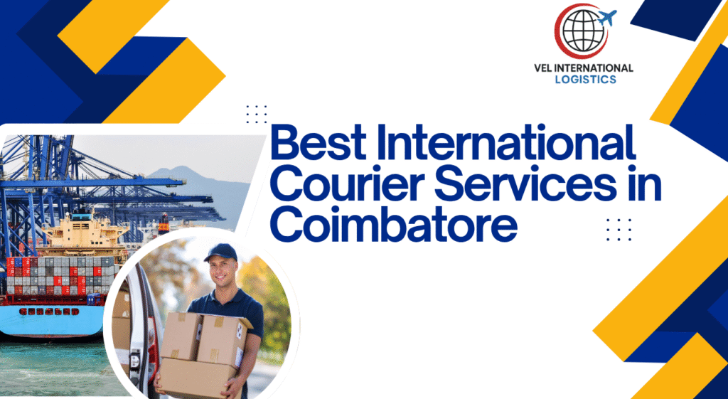International Courier Services in Coimbatore