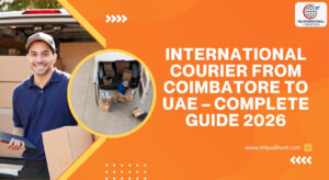 Courier Coimbatore to UAE & Dubai