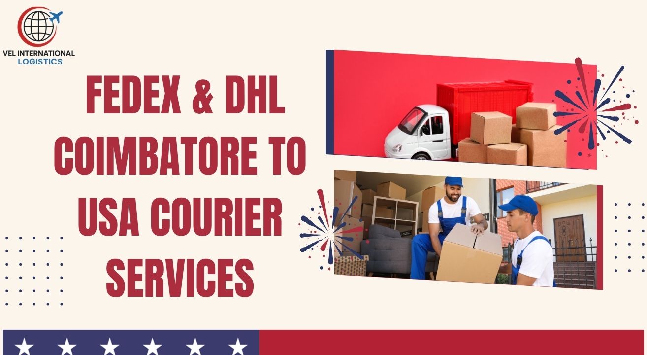 FedEx & DHL Coimbatore to USA